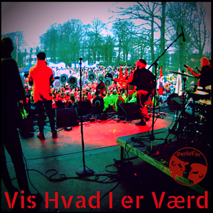 Vis Hvad I er Værd