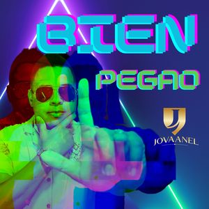 Bien Pegao - Jovaanel