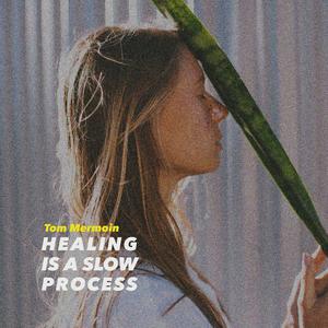 Healing Is a Slow Process