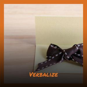 Verbalize