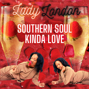 Southern Soul Kinda Love