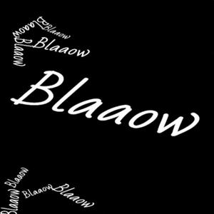 Blaaow