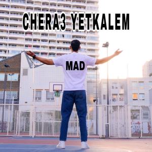 Chera3 Yetkalem
