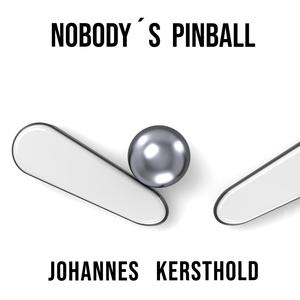 Nobody´s Pinball