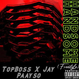 Handsome (feat. Jay Paayso)
