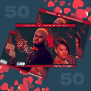 50:50 (feat. Shaqueeda)