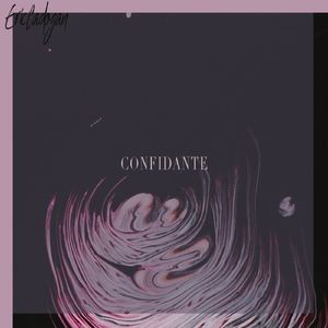 Confidante