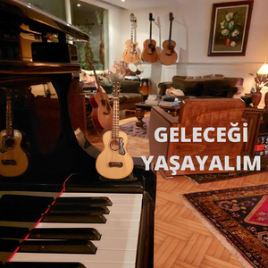 Geleceği Yaşayalım