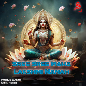 Sree Sree Maha Lakshmi Namah