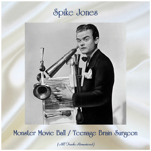 Teenage Brain Surgeon (Remastered 2018)