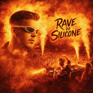 RAVE DO SILICONE