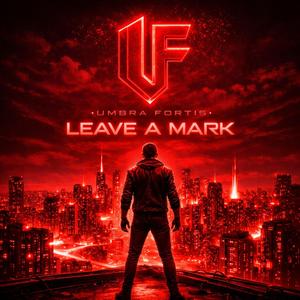 Leave A Mark