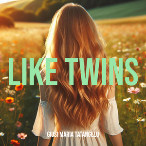 Like Twins