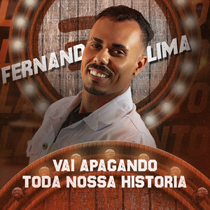 Vai Apagando Toda Nossa História