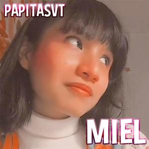 Miel (Cover PapitasVT)