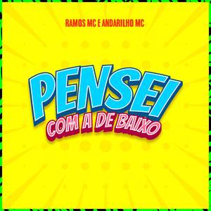 Pensei Com a De Baixo