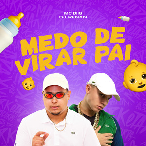 Medo de Virar Papai