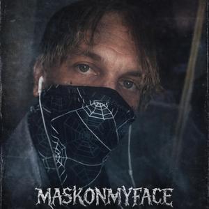 MASKONMYFACE