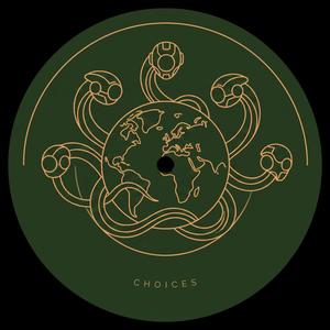 Choices (Original Mix)
