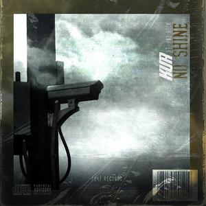 No Shine (feat. PNB Rock)