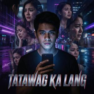 Tatawag Ka Lang