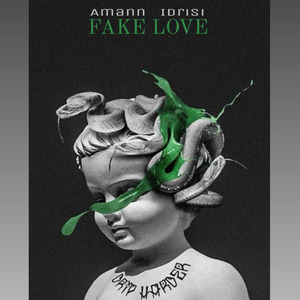 FAKE LOVE