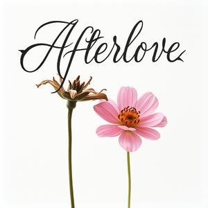 Afterlove