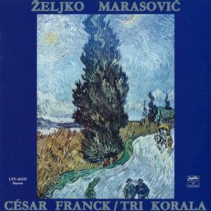 Cesar Franck: 1. Koral - 2. Koral (Početak)