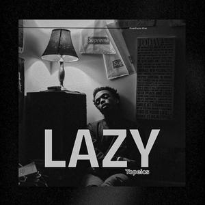 LAZY