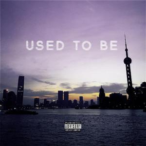 Used To Be (Prd by Ace Era)
