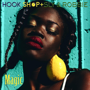 Magic (feat. Sly & Robbie)