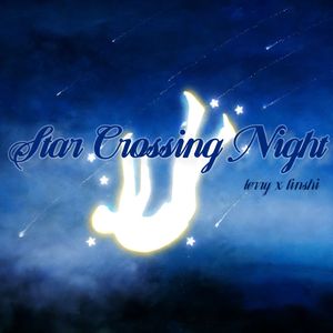 Star Crossing Night（Cover.徐明浩/GALI）