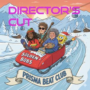 Sölden Bobs (feat. Prisma Beat Club) (Director's Cut)