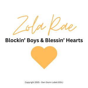 Blockin’ Boys & Blessin’ Hearts