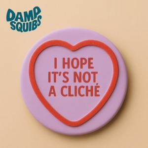 I Hope It's Not a Cliché