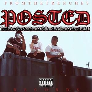 Posted (feat. 2fresh & Drew Savage)