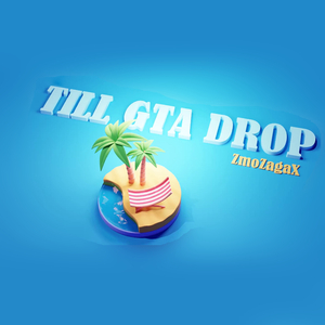 Till Gta Drop