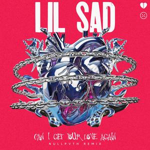 Can I Get Your Love Again (NULLPVTH Remix)