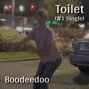 Toilet (#1 Single)