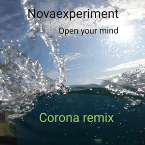 Open Your Mind Corona Edit