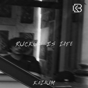 RucKus Is LiFe