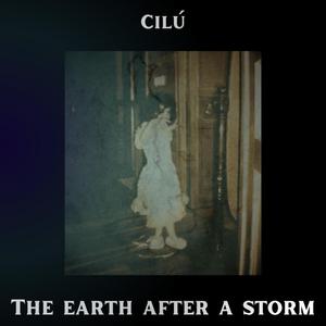 The earth after a storm (live session)