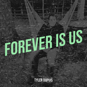 Forever Is Us