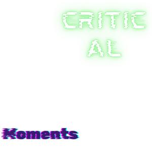 Critical Moments