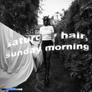 saturday hair, sunday morning