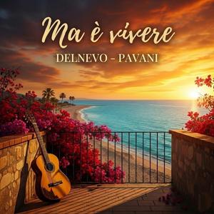 Ma è vivere (feat. Stefano Delnevo)