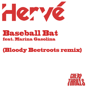 Baseball Bat (Bloody Beetroots Remix)