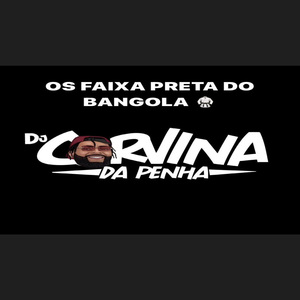 Os Faixa Preta do Bengola
