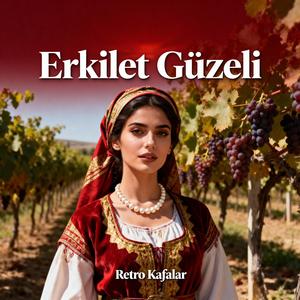 Erkilet Güzeli