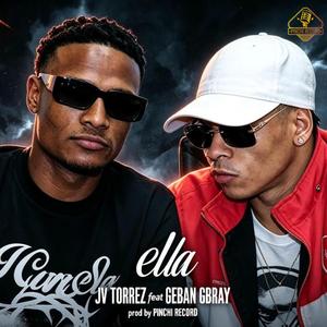 Ella (feat. Jv Torrez & Geban Gbray)